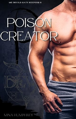 Poison Creator: Biker Romance - MC Devils Gate Keepers