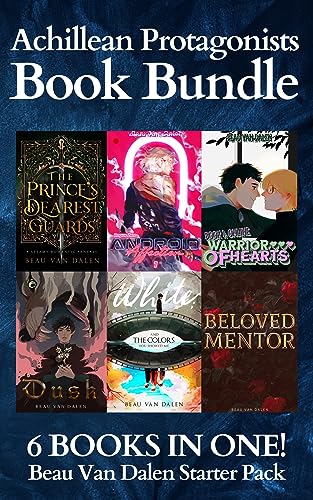 Achillean Protagonists Book Bundle: Beau Van Dalen Starter Pack