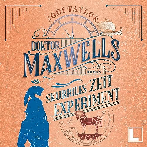 Doktor Maxwells skurriles Zeitexperiment: Die Chroniken von St. Mary's 3