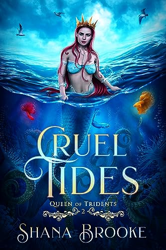 Cruel Tides (Queen of Tridents Book 2)