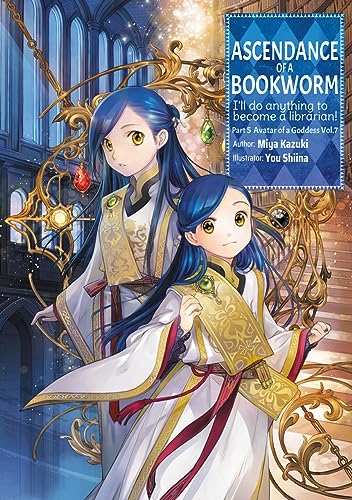 Ascendance of a Bookworm: Part 5 Volume 7