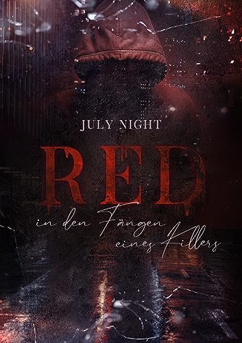 RED: In den Fängen eines Killers (RED & GRIMM 1)