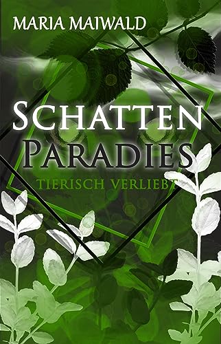 Schattenparadies: Tierisch verliebt