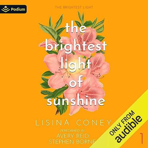 The Brightest Light of Sunshine: The Brightest Light, Book 1