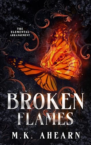 Broken Flames (The Elemental Arrangement Book 1)