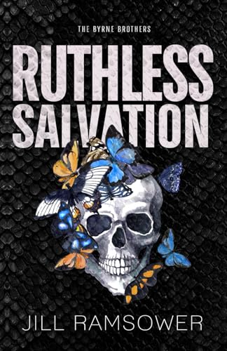 Ruthless Salvation: Special Print Edition (The Byrne Brothers, Band 3)