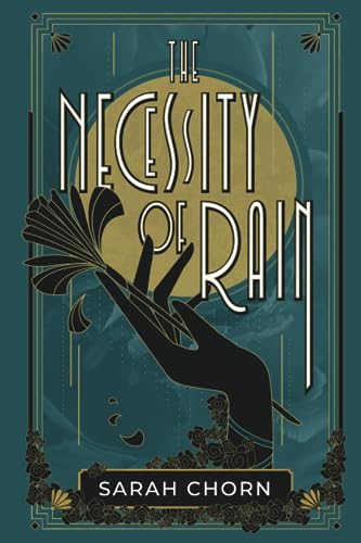 The Necessity of Rain