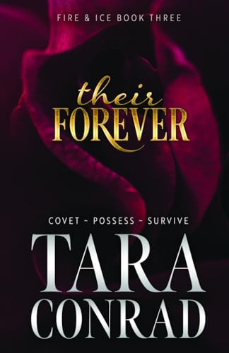 Their Forever (Fire and Ice, Band 3)