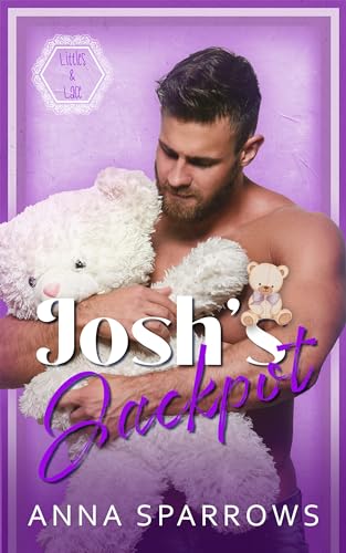 Josh’s Jackpot: An MMM Age Play Romance (Littles & Lace Book 6)