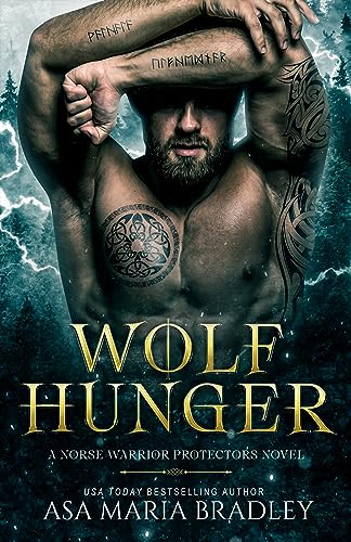 Wolf Hunger (Norse Warrior Protectors Book 3)