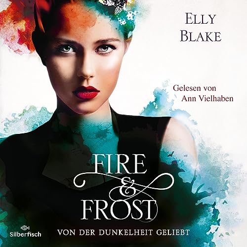 Von der Dunkelheit geliebt: Fire & Frost 3