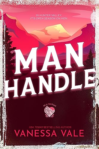 Man Handle (On A Manhunt Book 6)