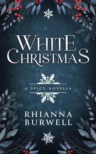 White Christmas: A Spicy Novella