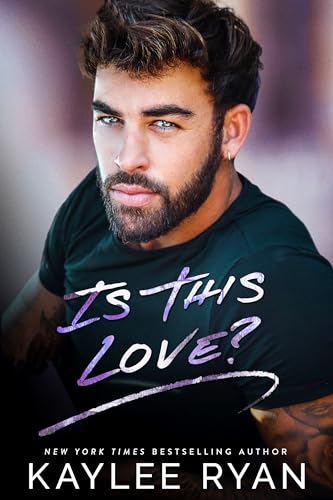 Is This Love? (Everlasting Ink Book 2)