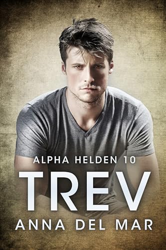 Trev (Alpha-Helden 10)