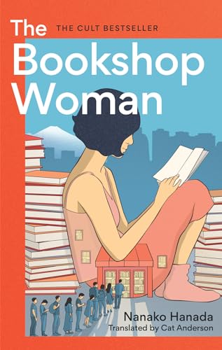 The Bookshop Woman: The instant Japanese bestseller