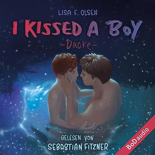 I kissed a boy - Dacre