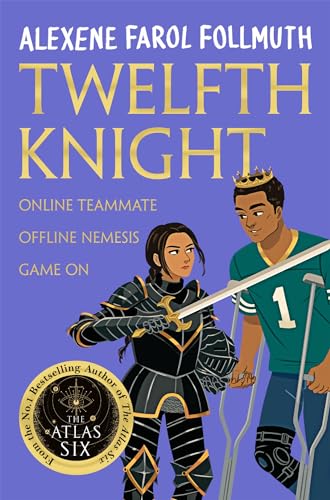Twelfth Knight: a YA romantic comedy from the bestselling author of The Atlas Six