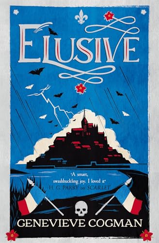 Elusive: An electrifying tale of magic and vampires in Revolutionary France (The Scarlet Revolution Book 2)