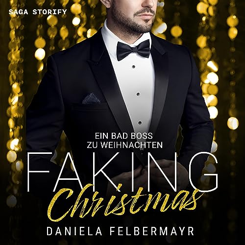 Ein Bad Boss zu Weihnachten: Faking Christmas 2