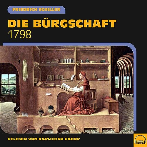 Die Bürgschaft: 1798