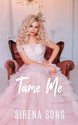 Tame Me: Part 2 (Knotty Pines Omegaverse Book 4)
