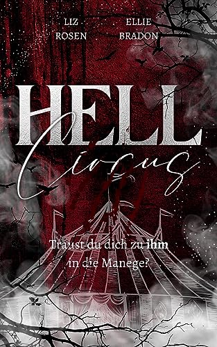 Hell Circus: Schaurige Dämonen-Romantasy mit düsterem Setting und Spicy-Szenen
