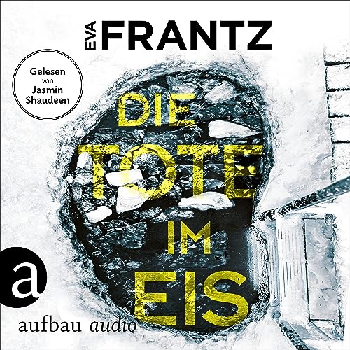 Die Tote im Eis - Ein Fall für Anna Glad: Anna Glad ermittelt 1