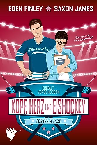 Kopf, Herz und Eishockey (Eiskalt verschossen 1)