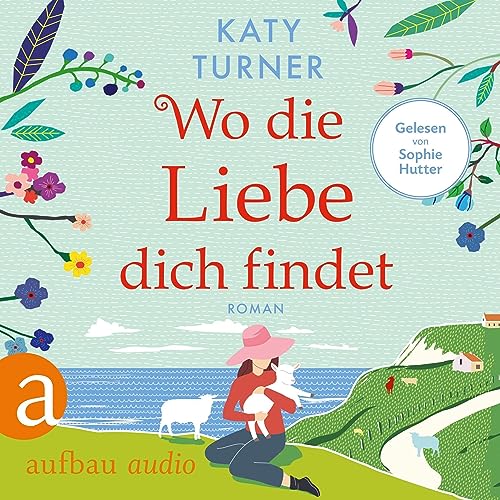 Wo die Liebe dich findet