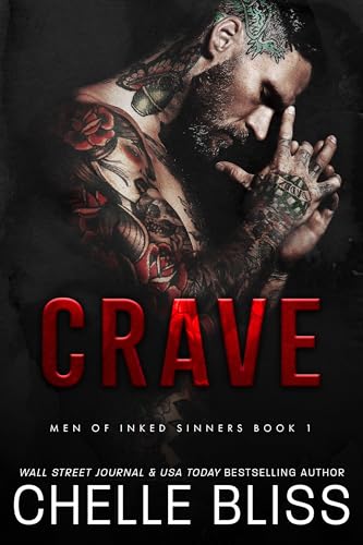 Crave (Men of Inked Sinners Book 1)