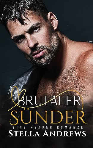 Brutaler Sünder: Eine Reaper Romanze