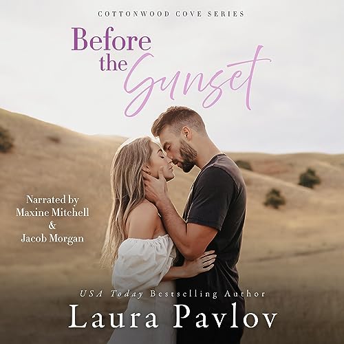 Before the Sunset: Cottonwood Cove Series, Book 4