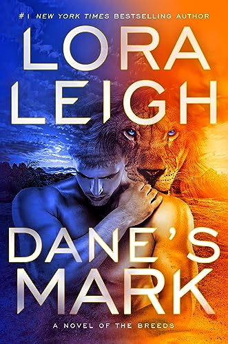 Dane's Mark (A Novel of the Breeds Book 33)