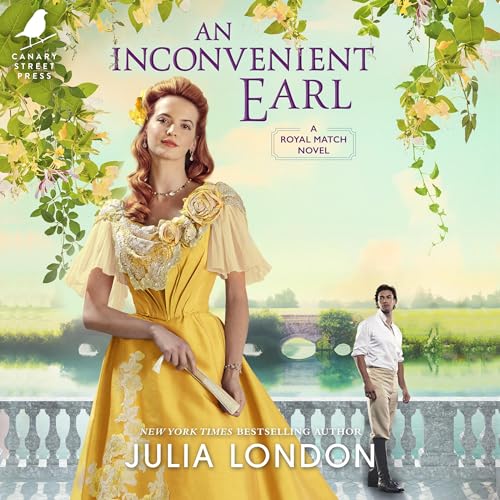 An Inconvenient Earl (The Royal Match Series)