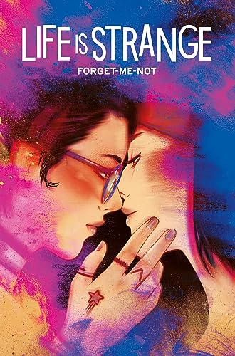 Life is Strange #1: Forget Me Not