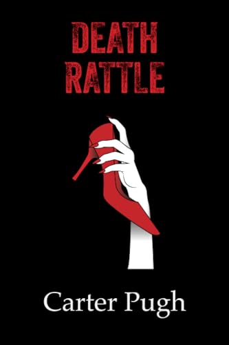 Death Rattle (Death Rattle (Book 1 in the Death Book Series), Band 1)