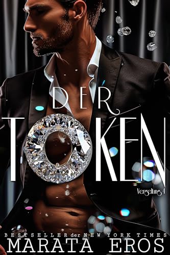 Der Token (Vergeltung) (Die französischen Milliardäre - Token 4)
