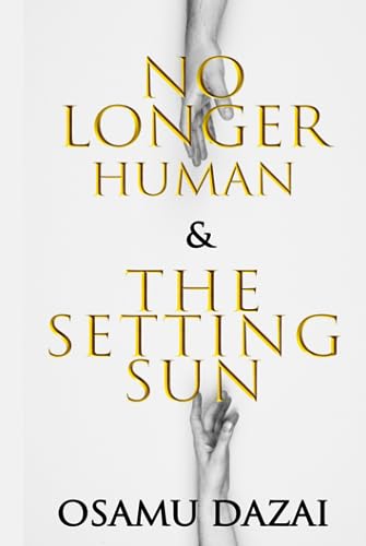 No Longer Human and The Setting Sun