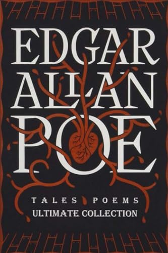 Edgar Allan Poe: The Ultimate Collection