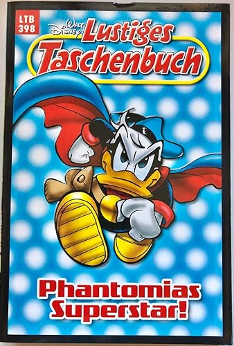 Lustiges Taschenbuch 398 Phantomias Superstar! LTB 398