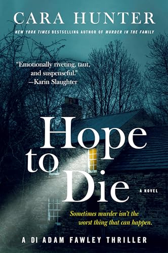Hope to Die: A Novel (DI Fawley series Book 6)