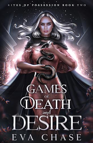 Games of Death and Desire (Rites of Possession Book 2)