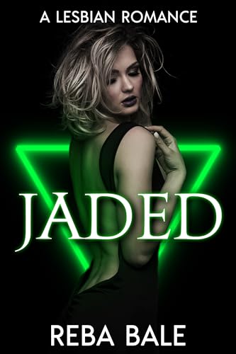 Jaded: A Lesbian Romance (Club Surrender Book 1)
