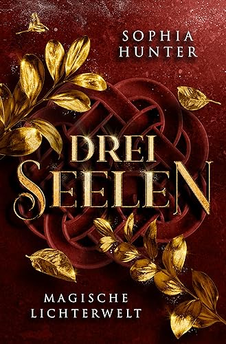 DREI SEELEN: Magische Lichterwelt