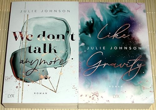 2x Julie Johnson: WE DON'T TALK ANYMORE + LIKE GRAVITY