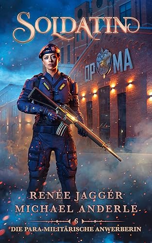 Soldatin (Die Para-Militärische Anwerberin 6)