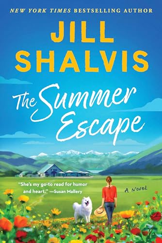 The Summer Escape: A Novel (The Sunrise Cove Series Book 6)