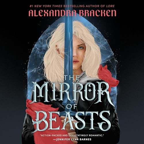 The Mirror of Beasts: Silver in the Bone, Book 2
