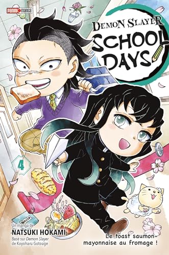 Demon Slayer School Days T04 : Le toast saumon-mayonnaise au fromage !